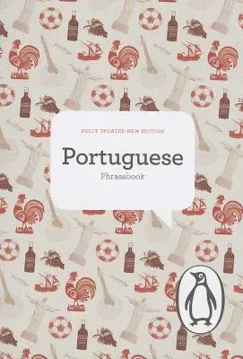 The Penguin Portuguese Phrasebook (Revised)