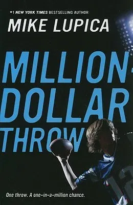 Million-Dollar Throw