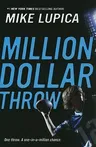 Million-Dollar Throw