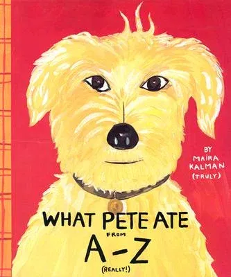 What Pete Ate from A-Z