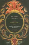 Kristin Lavransdatter: (Penguin Classics Deluxe Edition)