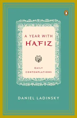 A Year with Hafiz: Daily Contemplations