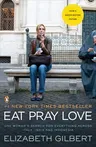 Eat Pray Love: One Woman's Search for Everything Across Italy, India and Indonesia