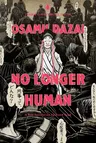 No Longer Human: (Penguin Classics Deluxe Edition)