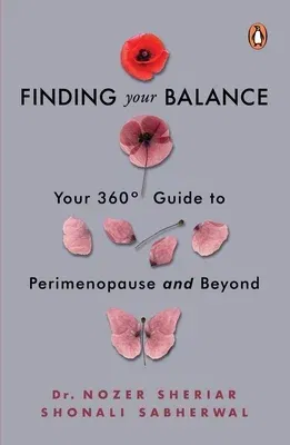 Finding Your Balance: Your 360-Degree Guide to Perimenopause and Beyond