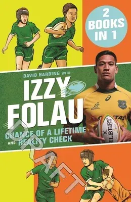 Chance of a Lifetime and Reality Check: Izzy Folau Bindup 1