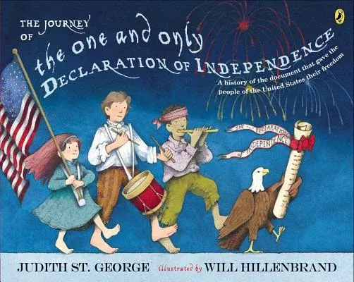 The Journey of the One and Only Declaration of Independence