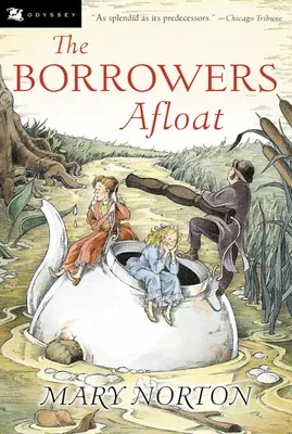 The Borrowers Afloat (Anniversary)