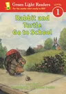 Rabbit and Turtle Go to School (1-Simul)