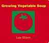 Growing Vegetable Soup