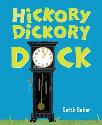 Hickory Dickory Dock