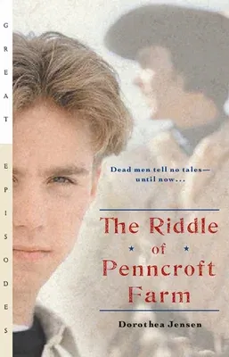 The Riddle of Penncroft Farm