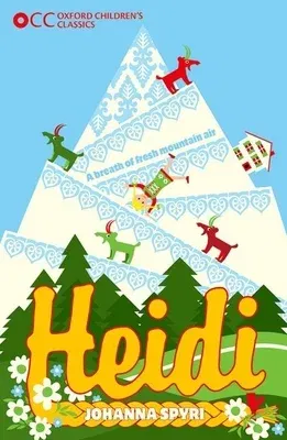 Oxford Children's Classics: Heidi (UK)