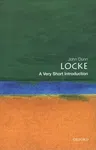 Locke: A Very Short Introduction (Updated)