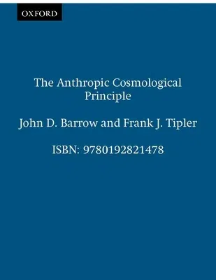 The Anthropic Cosmological Principle (Revised)