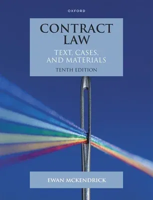 Contract Law: Text, Cases and Materials