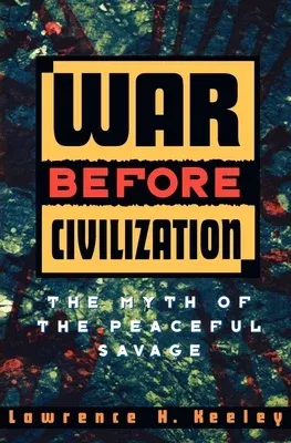 War Before Civilization