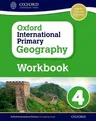 Oxford International Primary Geography Workbook 4 (UK)