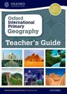 Oxford International Primary Geography Teacher's Guide (UK)