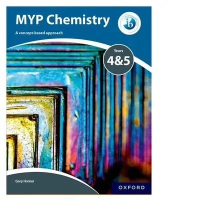 Myp Chemistry: A Concept Based Approach