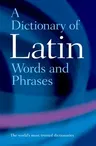 Dictionary of Latin Words and Phrases