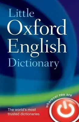 Little Oxford English Dictionary (UK)