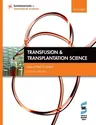 Transfusion and Transplantation Science