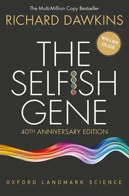 The Selfish Gene: 40th Anniversary Edition