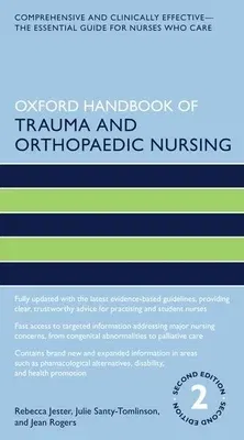 Oxford Handbook of Trauma and Orthopaedic Nursing 2nd Edition