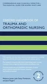 Oxford Handbook of Trauma and Orthopaedic Nursing 2nd Edition