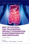 Best of Five McQs for the European Specialty Examination in Gastroenterology and Hepatology