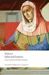 Seneca: Selected Letters