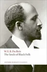 The Souls of Black Folk (Reissue)