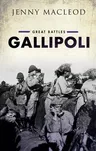 Gallipoli: Great Battles Series