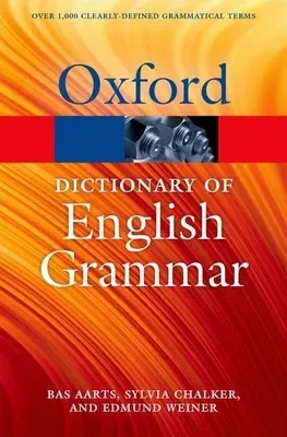 The Oxford Dictionary of English Grammar (Revised, Updated)