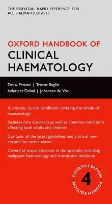 Oxford Handbook of Clinical Haematology (Revised)