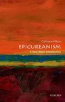 Epicureanism: A Very Short Introduction