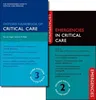 Oxford Handbook of Critical Care Third Edition and Emergencies in Critical Care Second Edition Pack (Revised)