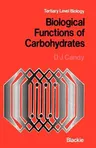 Biological Functions of Carbohydrates (1980)