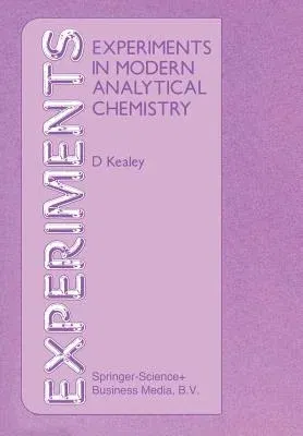 Experiments in Modern Analytical Chemistry (1986)