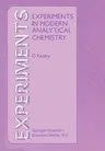 Experiments in Modern Analytical Chemistry (1986)