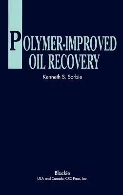 Polymer-Improved Oil Recovery (1991)