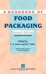 A Handbook of Food Packaging (1992)