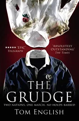 The Grudge: Two Nations, One Match, No Holds Barred