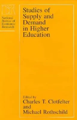 Studies of Supply and Demand in Higher Education