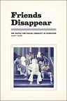 Friends Disappear: The Battle for Racial Equality in Evanston