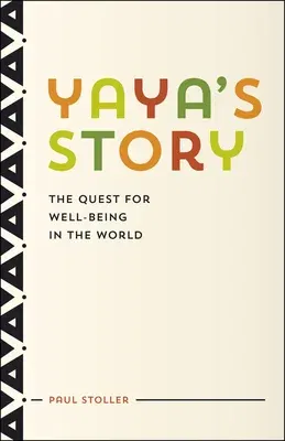 Yaya's Story: The Quest for Well-Being in the World