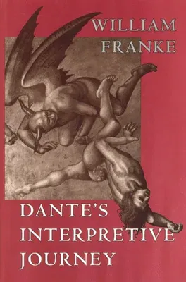 Dante's Interpretive Journey, 1996