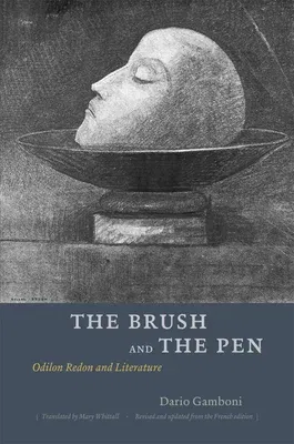 The Brush and the Pen: Odilon Redon and Literature