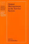 Output Measurement in the Service Sectors: Volume 56